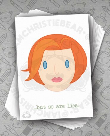 Mully Y Files Not Scully XFiles So Are Lies Print By ChristieBear